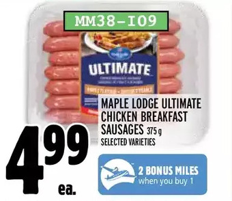 Metro Maple lodge ultimate chicken breakfast sausages offer
