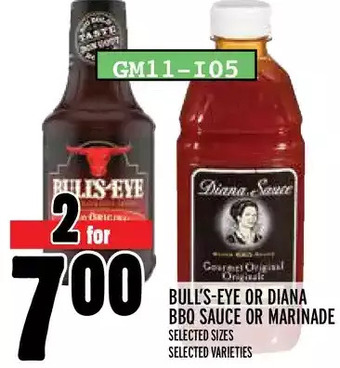 Metro Bull's-eye or diana bbq sauce or marinade offer