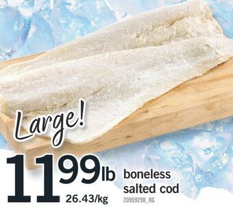 Fortinos Boneless salted cod, 26.43/kg offer