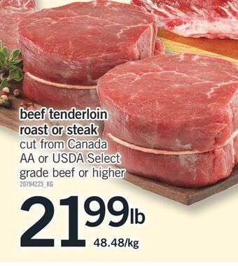 Fortinos Beef tenderloin roast or steak offer