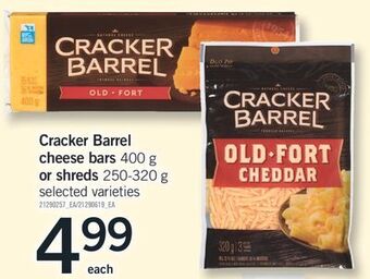 Fortinos Cracker barrel cheese bars 400 g or shreds 250-320 g offer