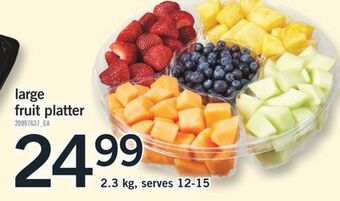 Fortinos Large fruit platter offer