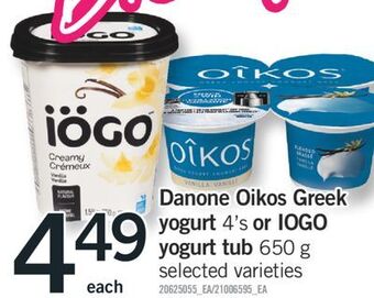 Fortinos Danone oikos greek yogurt 4' s 4' s or iogo yogurt tub 650 g offer