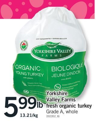 Fortinos Yorkshire valley farms fresh organic turkey offer