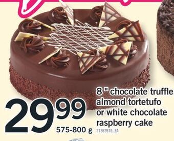 Fortinos 8 chocolate truffle, almond tortetufo or white chocolate raspberry cake 575-800 g offer