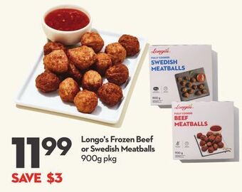 Longo's Longo's frozen beef or swedish meatballs offer