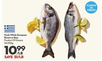 Longo's Fresh whole european bream or bass offer