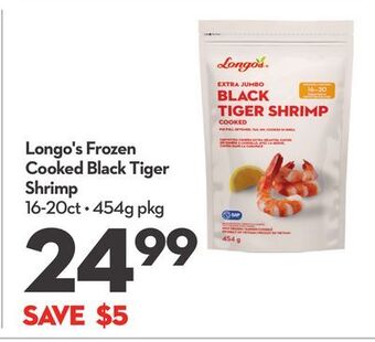 Longo's Longo's frozen cooked black tiger shrimp offer