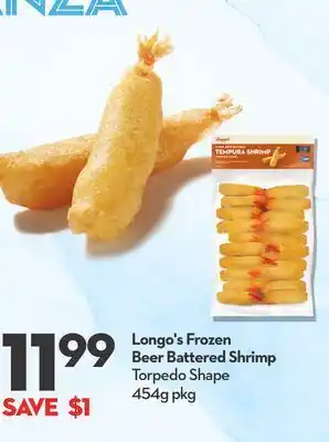 Longo's Longo's frozen beer battered shrimp torpedo shape offer