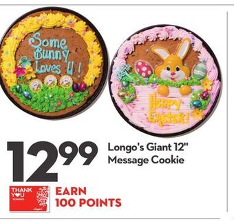 Longo's Longo's giant 12 message cookie offer
