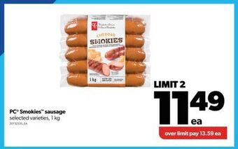 Real Canadian Superstore Pc® smokies™ sausage, 1 kg offer