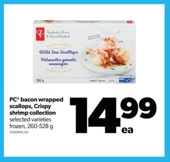 Real Canadian Superstore Pc® bacon wrapped scallops, crispy shrimp collection, 260-528 g offer