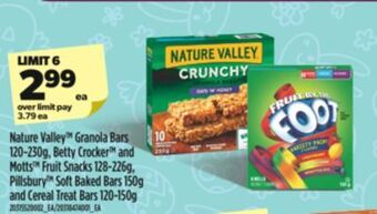 Real Canadian Superstore Nature valley™ granola bars, 120-230g, betty crocker™ and motts™ fruit snacks, 128-226g, pillsbury™ soft baked bars, 150g and offer