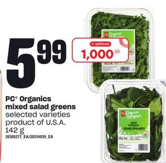 Loblaws Pc® organics mixed salad greens, 142 g offer