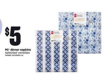 Loblaws Pc dinner napkins offer