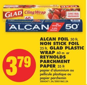 No Frills Alcan foil, 50 ft, non stick foil, 25 ft glad plastic wrap, 60 m or reynolds parchment paper, 35 ft offer