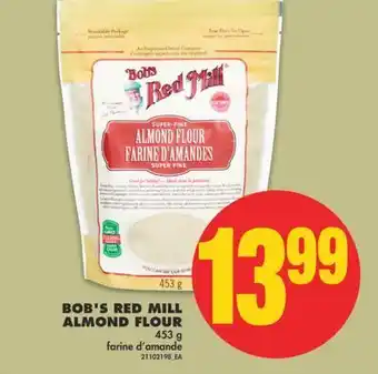 No Frills Bob's red mill almond flour, 453 g offer