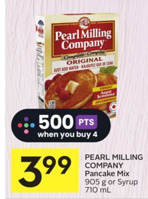 Foodland Pearl milling company pancake mix 905 g or syrup 710 ml offer
