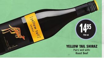 Metro Yellow tail shiraz offer
