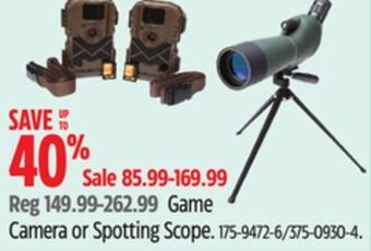 Canadian Tire Game camera or spotting scope offer