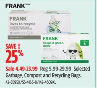 Canadian Tire Frank selected garbage, compost and recycling bags offer