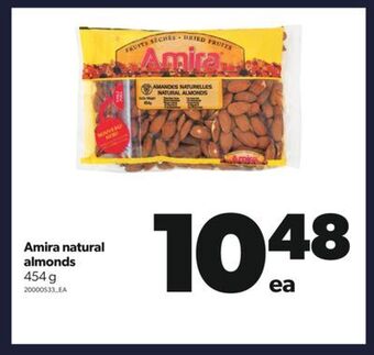 Real Canadian Superstore Amira natural almonds, 454 g offer