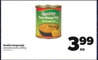 Real Canadian Superstore Quality mango pulp, 850 g offer