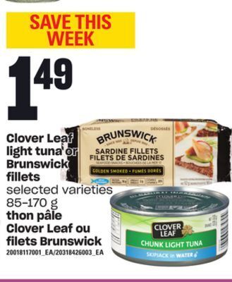 Valu-mart Thon pâle clover leaf ou filets brunswick, 85-170 g offer