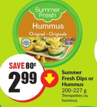 FreshCo Summer fresh dips or hummus 200-227 g offer