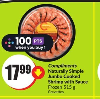 FreshCo Compliments naturally simple jumbo cooked shrimp with sauce frozen 515 g offer