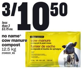 Zehrs Markets No name® cow manure compost, 12.5 kg offer