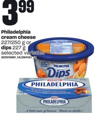 Zehrs Markets Philadelphia cream cheese, 227/250 g or dips 227 g offer