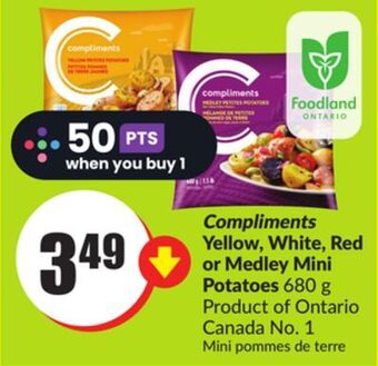 Chalo FreshCo Compliments yellow, white, red or medley mini potatoes 680 g product of ontario canada no. 1 offer