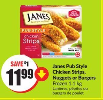 Chalo FreshCo Janes pub style chicken strips, nuggets or burgers frozen 1.1 kg offer