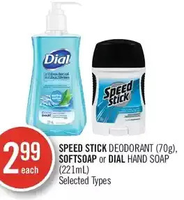 Shoppers Drug Mart Speed stick deodorant, softsoap or dial hand soap offer
