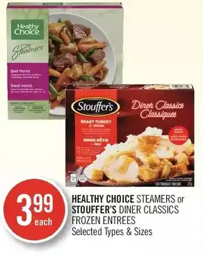 Shoppers Drug Mart Healthy choice steamers or stouffer's diner classics frozen entrees offer