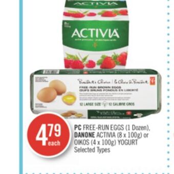 Shoppers Drug Mart Pc free-run eggs (1 dozen), danone activia (8 x 100g) or oikos (4 x 100g) yogurt offer