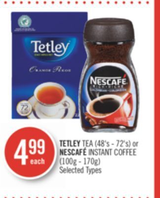 Shoppers Drug Mart Tetley tea (48's - 72's) or nescafe instant coffee (100g - 170g) offer