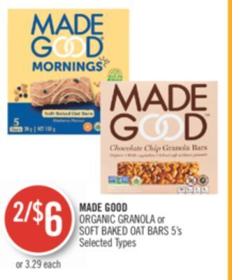 Shoppers Drug Mart Made good organic granola or soft baked oat bars offer