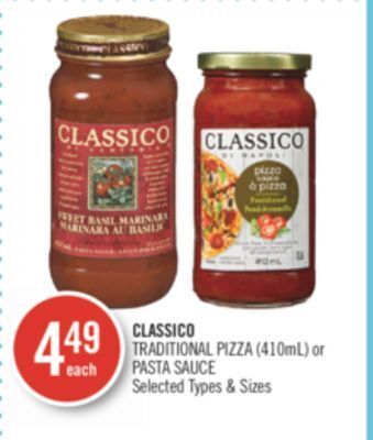Shoppers Drug Mart Classico traditional pizza (410ml) or pasta sauce offer