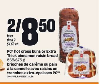 Independent City Market Brioches de carême ou pain à la cannelle avec raisins en tranches extra-épaisses pc, 565/675 g offer