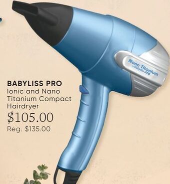 Chatters Salon Babyliss pro ionic and nano titanium compact hairdryer offer