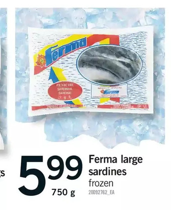 Fortinos Ferma large sardines offer