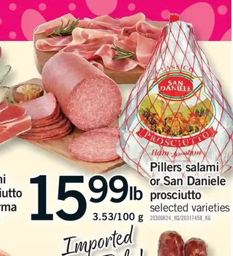 Fortinos Pillers salami or san daniele prosciutto offer
