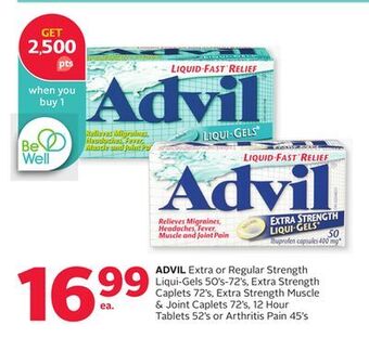 Rexall Advil extra or regular strength liqui-gels 50' s-72' s, extra strength caplets 72' s, extra strength muscle & joint caplets 7 offer