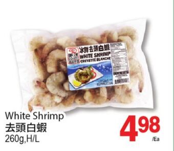 T&T Supermarket White shrimp, 260g,h/l offer