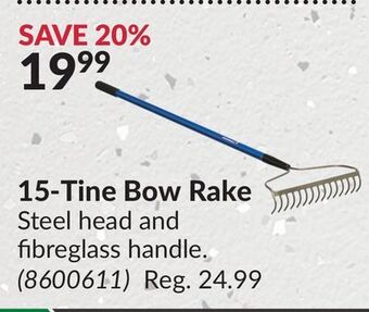 Princess Auto 15-tine bow rake offer