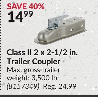 Princess Auto Class ii 2 x 2-1/2 in. trailer coupler offer