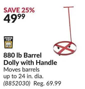 Princess Auto 880 lb barrel dolly with handle offer