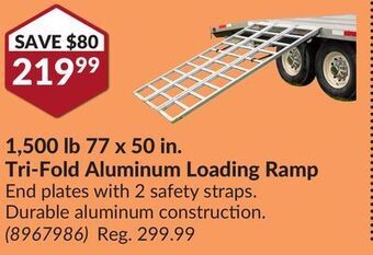Princess Auto 1,500 lb 77 x 50 in. tri-fold aluminum loading ramp offer